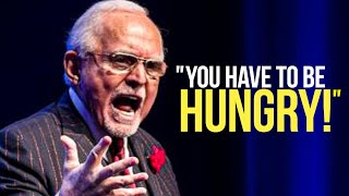 ITS TIME TO GET HUNGRY  Powerful Motivational Speech for Success  Dan Pena Savage Motivation [upl. by Holton]