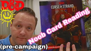 DampD  Curse of Strahd  Tarokka Card Reading  1st Time [upl. by Aicinod955]