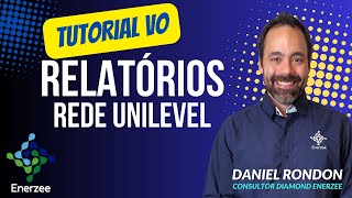 TUTORIAL 6  RELATÓRIOS REDE UNILEVEL [upl. by Anelam466]