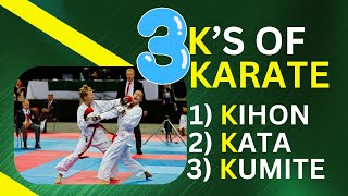 THE THREE KS OF KARATE KIHON KATAKUMITE [upl. by Faythe935]