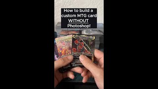 How to Build a Custom MTG Card WITHOUT Photoshop [upl. by Calva]