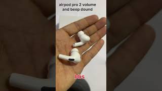 airpods pro 2 airpod 2nd generation with beep sound and volume control beep sound Rsdm me [upl. by Sivar]