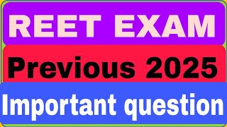 REET Exam previous 2025 most important question [upl. by Nehemiah]