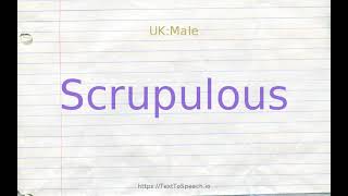 How to pronounce scrupulous [upl. by Ennaus]