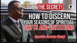 How To Discern Seasons of Spiritual Shift and Visitations  Apostle Arome Osayi  RCN  Glorycloudtv [upl. by Leamhsi981]