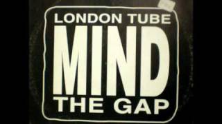 London Tube  Mind The Gap Techno Mix [upl. by Krahmer250]