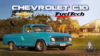 CHEVROLET C10 1976 COM MOTOR 41 6 CILINDROS COM FUELTECH FT450  TOTALMENTE REFORMADA [upl. by Licastro]