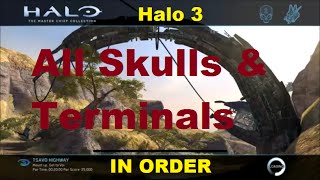 Halo 3  All Skulls amp Terminals In Order [upl. by Gerge]