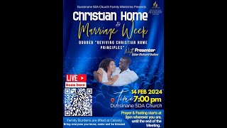 Dunsinane SDA Church Christian Home amp Marriage Week [upl. by Erodisi]