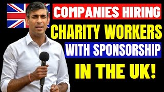 List of UK Companies Hiring Charity Worker Visa 2023 Sponsorship Jobs No IELTS UK Work Permit [upl. by Ellehcram342]