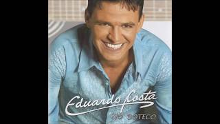 Eduardo Costa  No Buteco I 2005 Álbum Completo [upl. by Fachini]