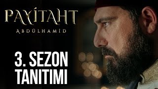 Payitaht Abdülhamid 3 Sezon Tanıtımı [upl. by Ahsyad]