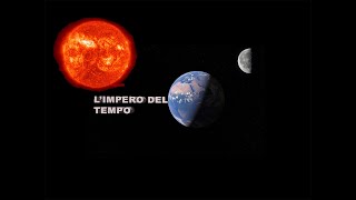 LImpero del Tempo [upl. by Cirdec]