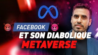 Facebook et son diabolique METAVERSE  IDRISS ABERKANE [upl. by Adnotal15]