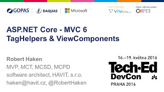 ASPNET Core MVC6  Tag Helpers View Components Robert Haken TechEd Praha 052016 [upl. by Pharaoh]