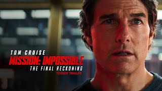 MISSION IMPOSSIBLE – THE FINAL RECKONING  TeaserTrailer  Kinostart 2152025  Tom Cruise [upl. by Pollyanna196]