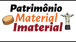 Patrimônio Material e Imaterial [upl. by Briano667]