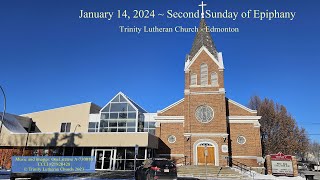 January 14 2024  Second Sunday of Epiphany  English worship Service [upl. by Eneg]