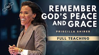 Priscilla Shirer  Remember Gods Promises and Hold on to His Peace [upl. by Llenra737]