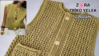 Z🌸RA Trend Üç Parça Triko Yelek 2Bölüm 💫 knitting crochet cardigan sweater tunusian stitch design [upl. by Clemens]