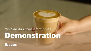 The Barista Express® Impress  Make a delicious latte with less mess and less fuss  Breville USA [upl. by Eli]