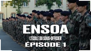 ENSOA  L’École du sousofficier  Épisode 01 “Premiers jours” [upl. by Cornelie]