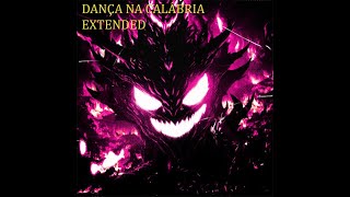 DANÇA NA CALÁBRIA  EXTENDED [upl. by Inaboy]