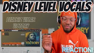 DISNEY CALIBER VOCALS  Beatriz Viller  Victory  reaction [upl. by Hilly]