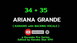 Ariana Grande  3435  KARAOKE with BACKING VOCALS [upl. by Stefania476]