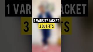 1 varsity jacket 3outfits mensfashion fashionhacks dailyshorts [upl. by Arraeic168]