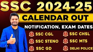 SSC 2024 25 Calendar Out  Notification Dates Exam Dates SSC Upcoming Notifications [upl. by Nyrem756]