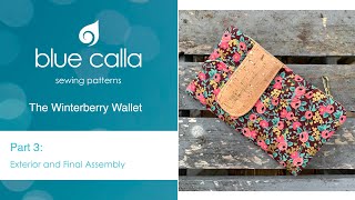 Winterberry Wallet  Part 33  Exterior and Final Assembly [upl. by Claiborn]