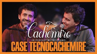 Cachemire Podcast S3  Episodio 16 Case Tecnocachemire [upl. by Studnia]