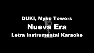 DUKI Myke Towers  Nueva Era Letra Instrumental Karaoke [upl. by Caundra]