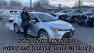 2025 Toyota Corolla LE Hybrid AWD Classic Silver Metallic [upl. by Monteith]