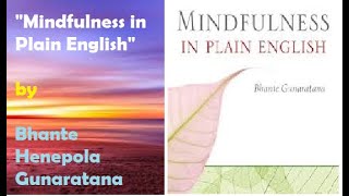 Mindfulness in Plain English by Bhante Henepola Summary [upl. by Columbyne118]