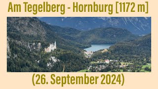 Schwangau  Am Tegelberg  Hornburg 1172 m 26 September 2024 ￼ [upl. by Fadas]