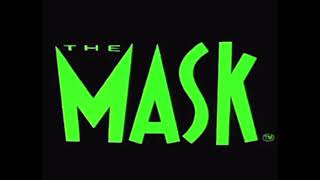 The Mask The Animated Series  Theme Song  slowed down [upl. by Damita]