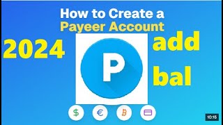 How to create payeer account 2024 and how to add balance [upl. by Ennove]