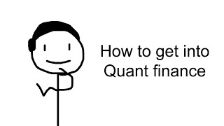 How to get into quant finance [upl. by Sutit]