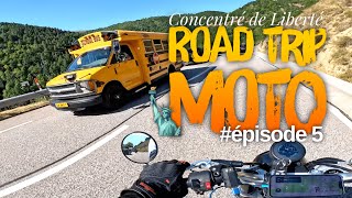 Road Trip 5 jours à moto épisode 5  Concentré de Liberté 🗽 [upl. by Bogosian577]