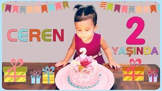 CEREN artık 2 yaşında Doğum gününü ailece kutladık Cerens 2 Birthday 💖 [upl. by Blossom661]