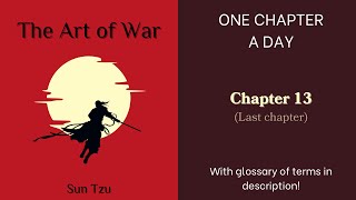 The Art of War by Sun Tzu  Chapter 13 End [upl. by Sullivan]