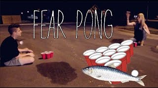 Fear Pong [upl. by Tcideneb886]