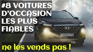 TOP 8 des VOITURES DOCCASION ULTRA FIABLES que les GARAGISTES ne veulent pas que vous connaissiez [upl. by Cigam]