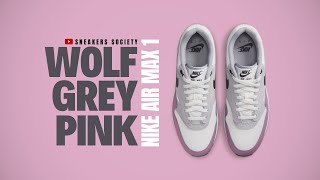 PINK amp WOLF GREY 2025 Nike Air Max 1  DETAILED LOOK  PRICE [upl. by Frederiksen]