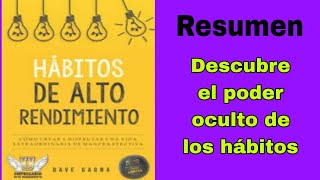 Audiolibro HABITOS DE ALTO RENDIMIENTO  RESUMEN  hábitos podcast transformaciónpersonal tips [upl. by Leontine]