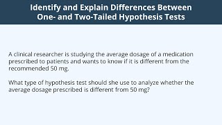 Identify and Explain Differences Between One and TwoTailed Hypothesis Tests  3 [upl. by Emma272]