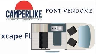 Font Vendome XCape FL firmato CamperLike [upl. by Nnylirej286]