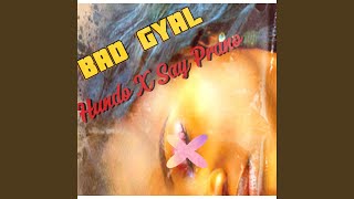 Bad Gyal feat Hunnit [upl. by Aihsrop]